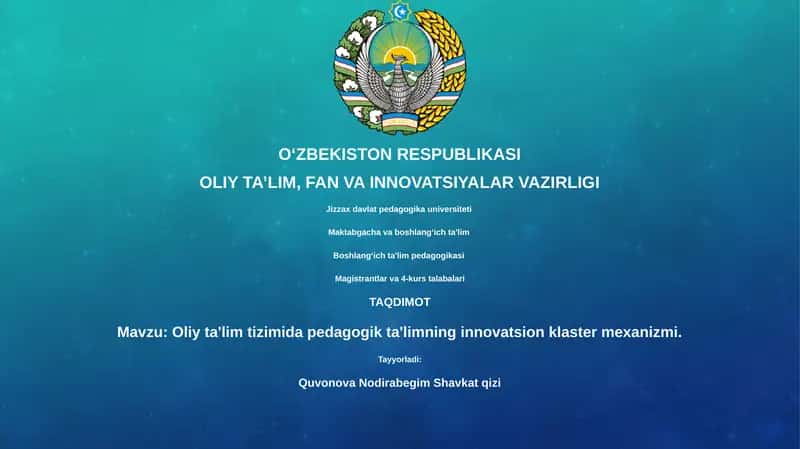Oliy ta'lim tizimida pedagogik ta'limning innovatsion klaster mexanizmi 1