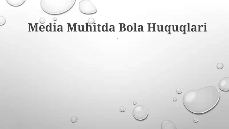 Media Muhitda Bola Huquqlari 1