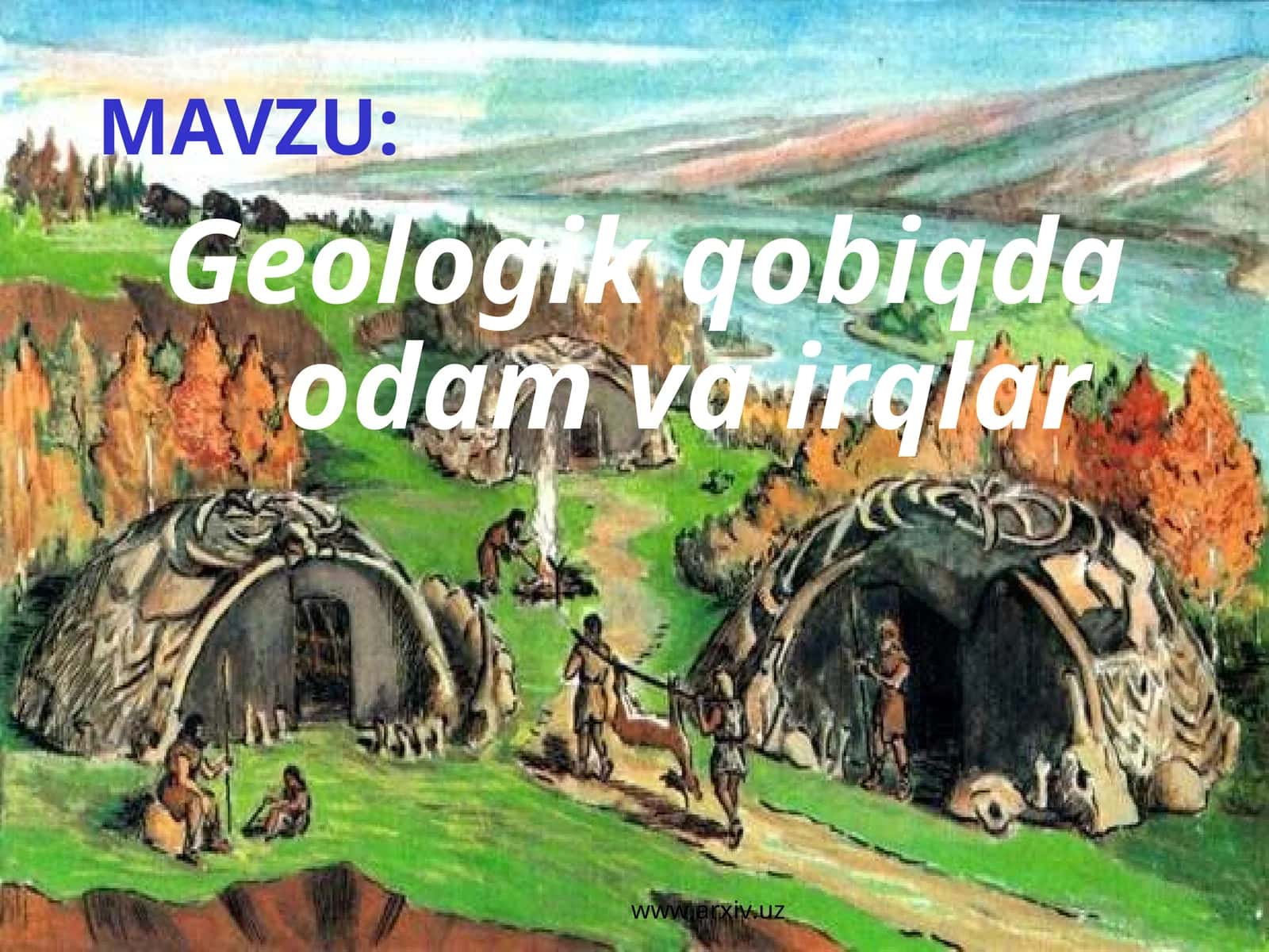 Geologik qobiqda odam va irqlar 1