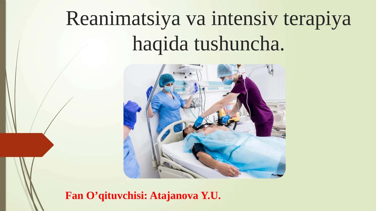 Reanimatsiya va intensiv terapiya haqida tushuncha 1