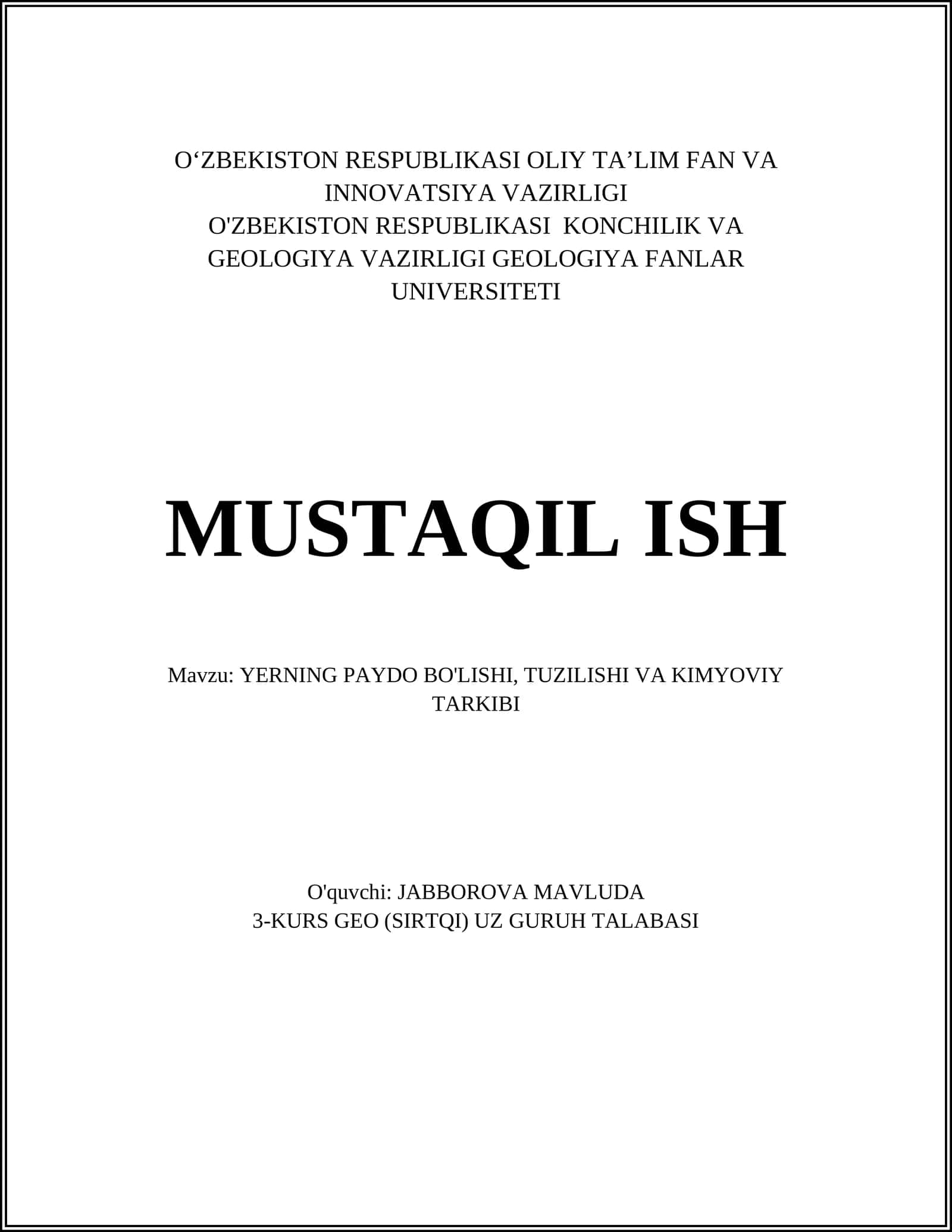 Yerning paydo bo'lishi, tuzilishi va kimyoviy tarkibi 1