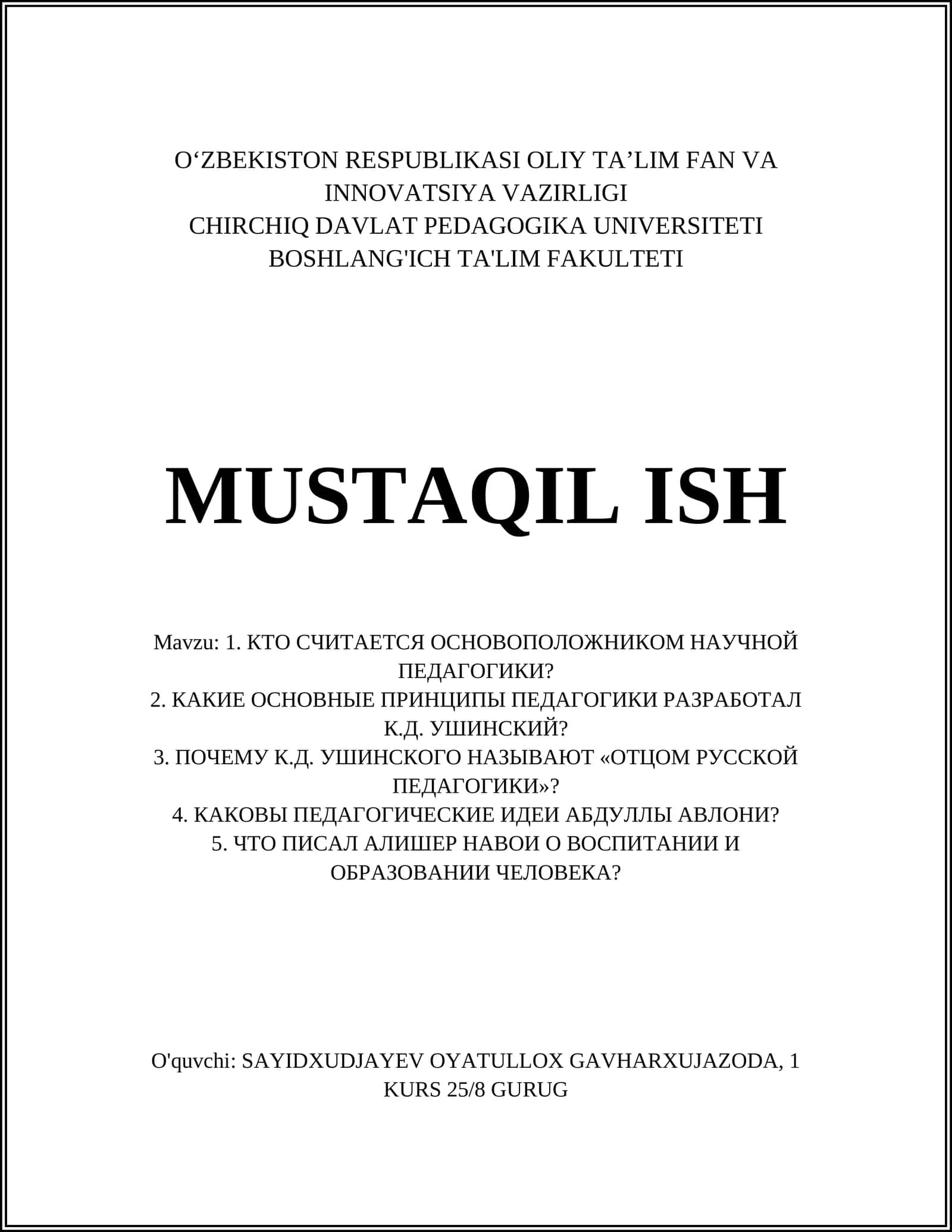 K.D. Ushinskiy — ilmiy pedagogikaning asoschisi: hayoti va ijodi 1