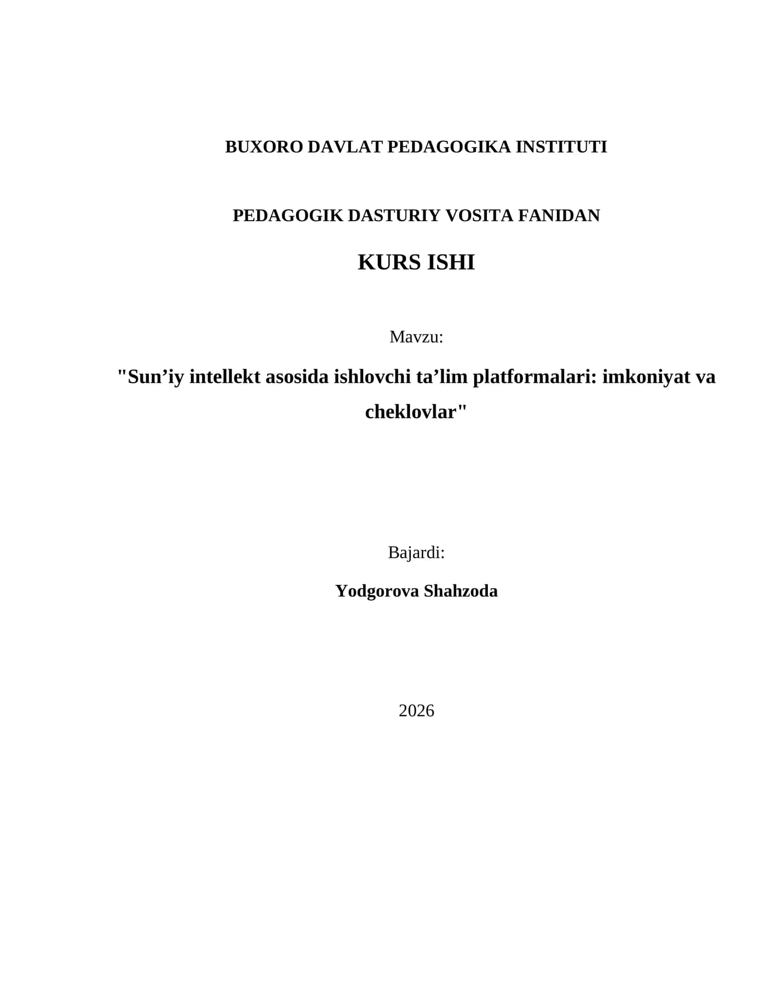 PEDAGOGIK DASTURIY VOSITA FANIDAN KURS ISHI 1