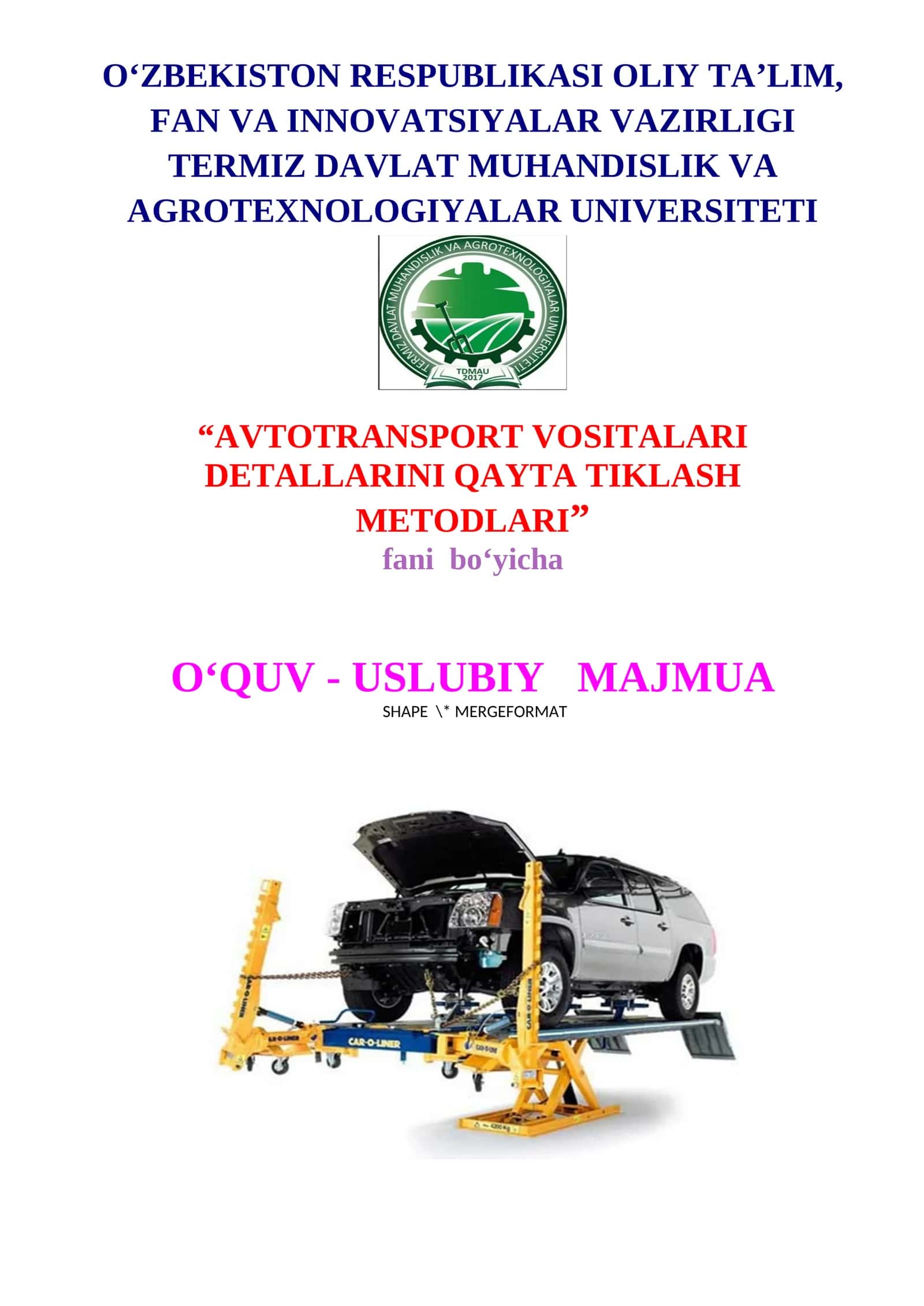 AVTOTRANSPORT VOSITALARI DETALLARINI QAYTA TIKLASH METODLARI 1