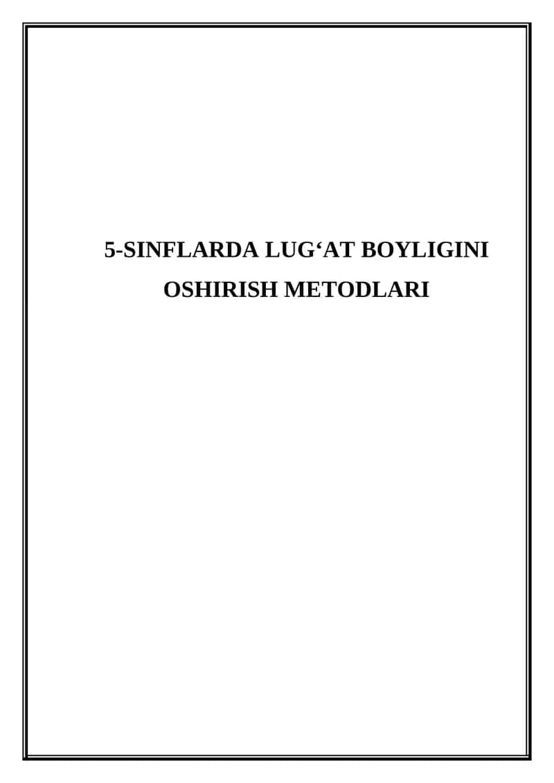 5-sinflarda lug'at boyligini oshirish metodlari 1