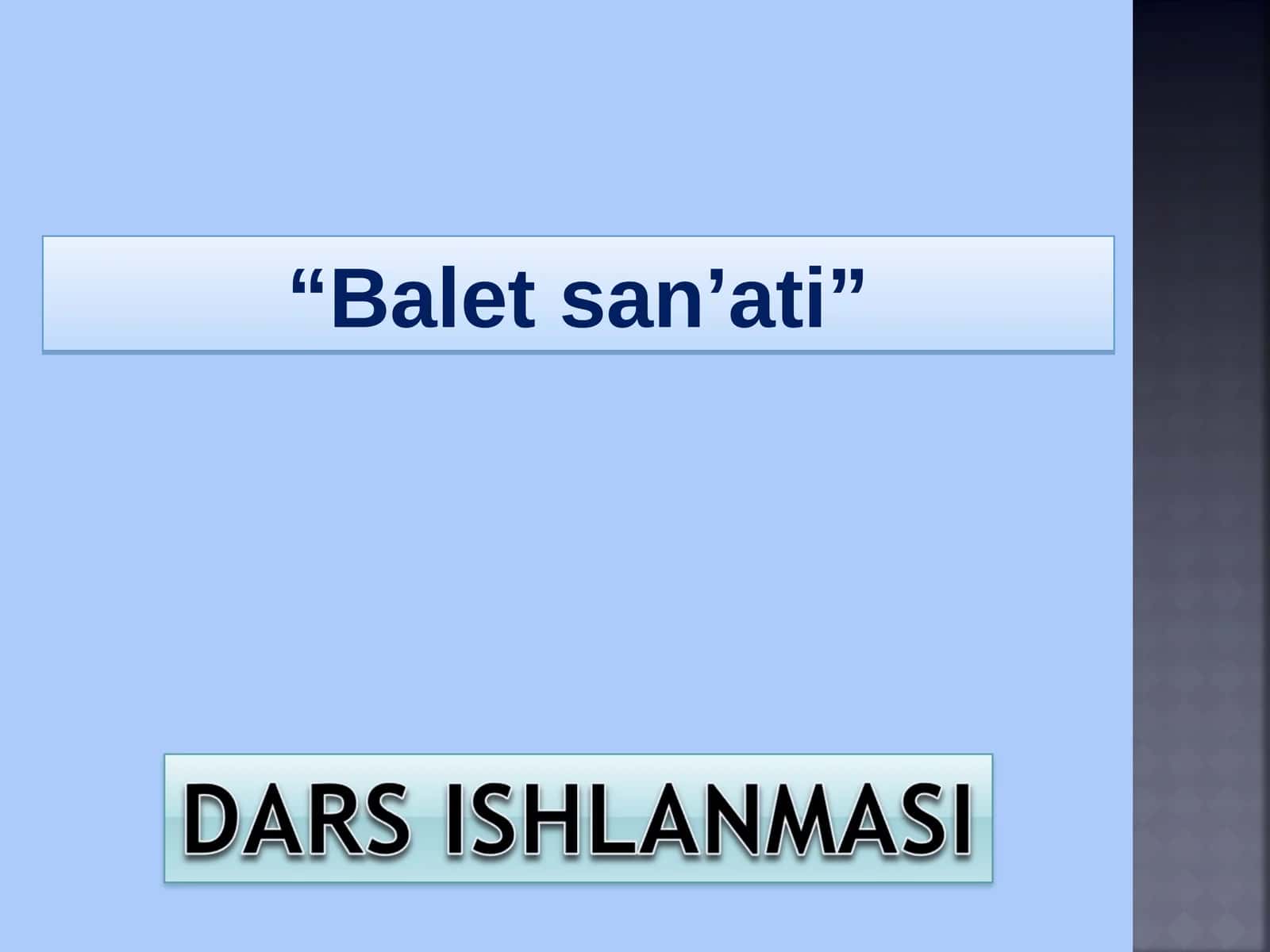 Balet san’ati 1