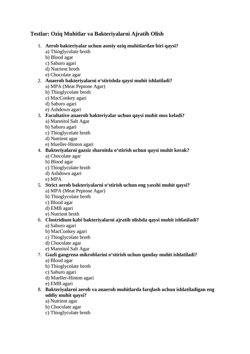 Testlar: Oziq Muhitlar va Bakteriyalarni Ajratib Olish 1