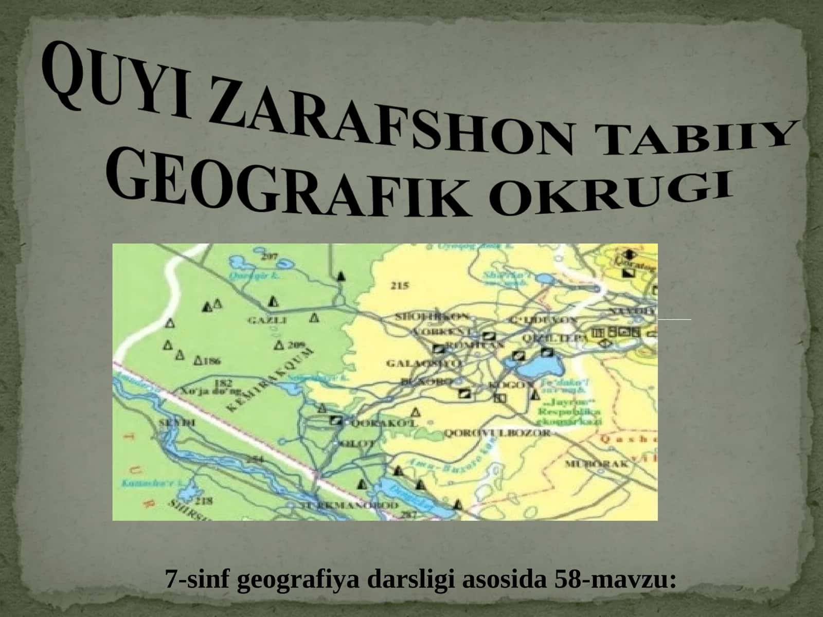 QUYI ZARAFSHON TABIIY GEOGRAFIK OKRUGI 1