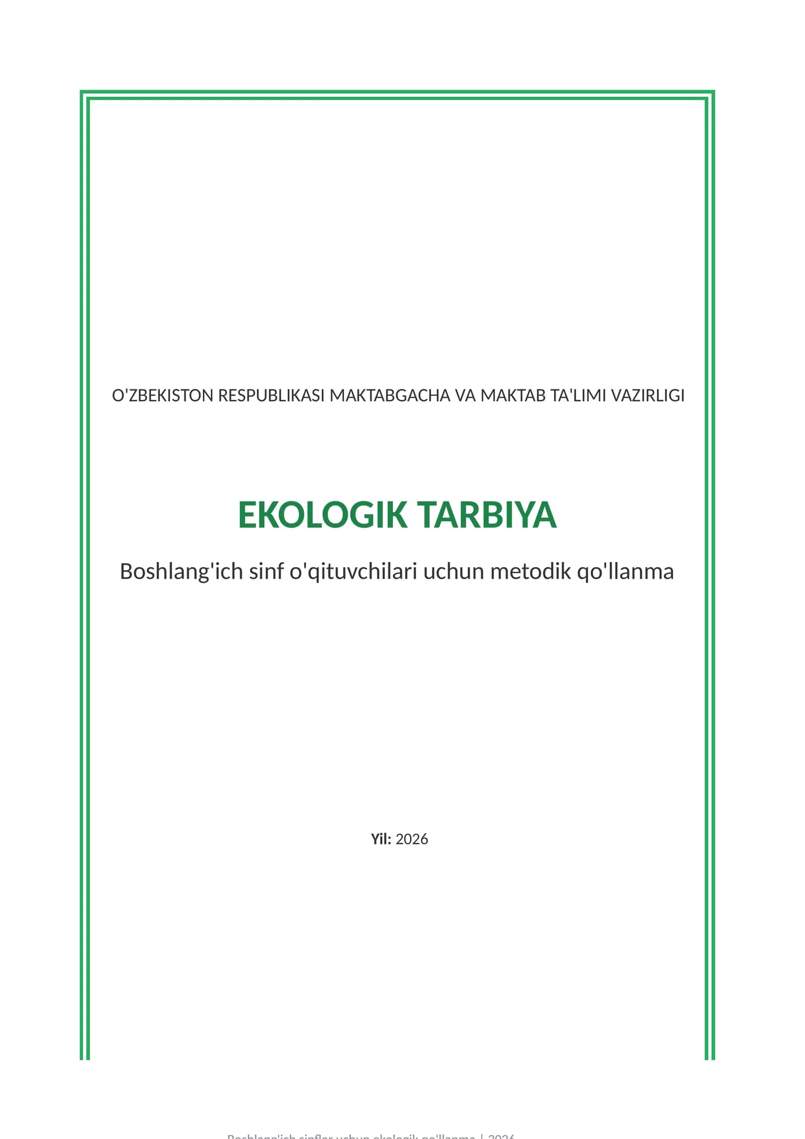 Boshlang'ich sinf o'qituvchilari uchun metodik qo'llanma 1