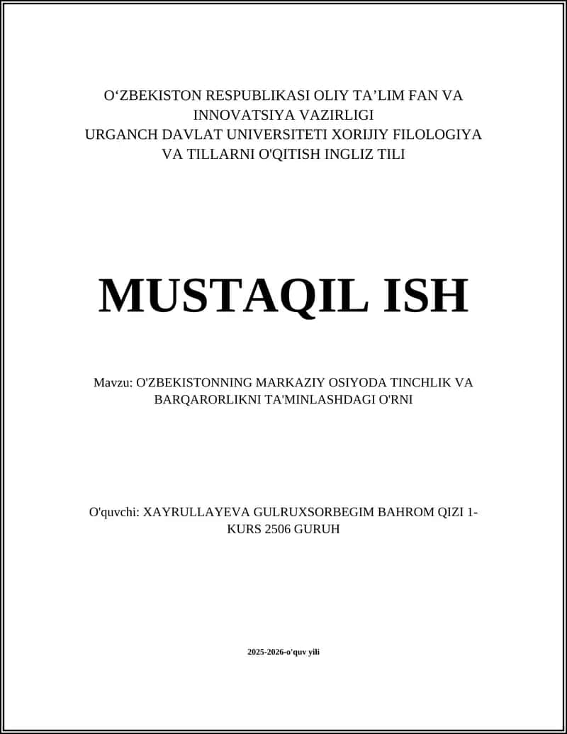 O'zbekistonning Markaziy Osiyoda Tinchlik Siyosati 1