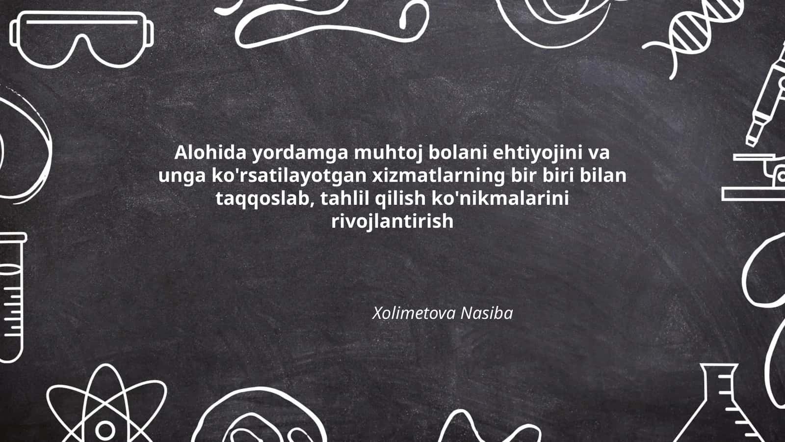 Alohida yordamga muhtoj bolani ehtiyojini va unga ko'rsatilayotgan xizmatlarning bir biri bilan taqqoslab, tahlil qilish ko'nikmalarini rivojlantirish 1