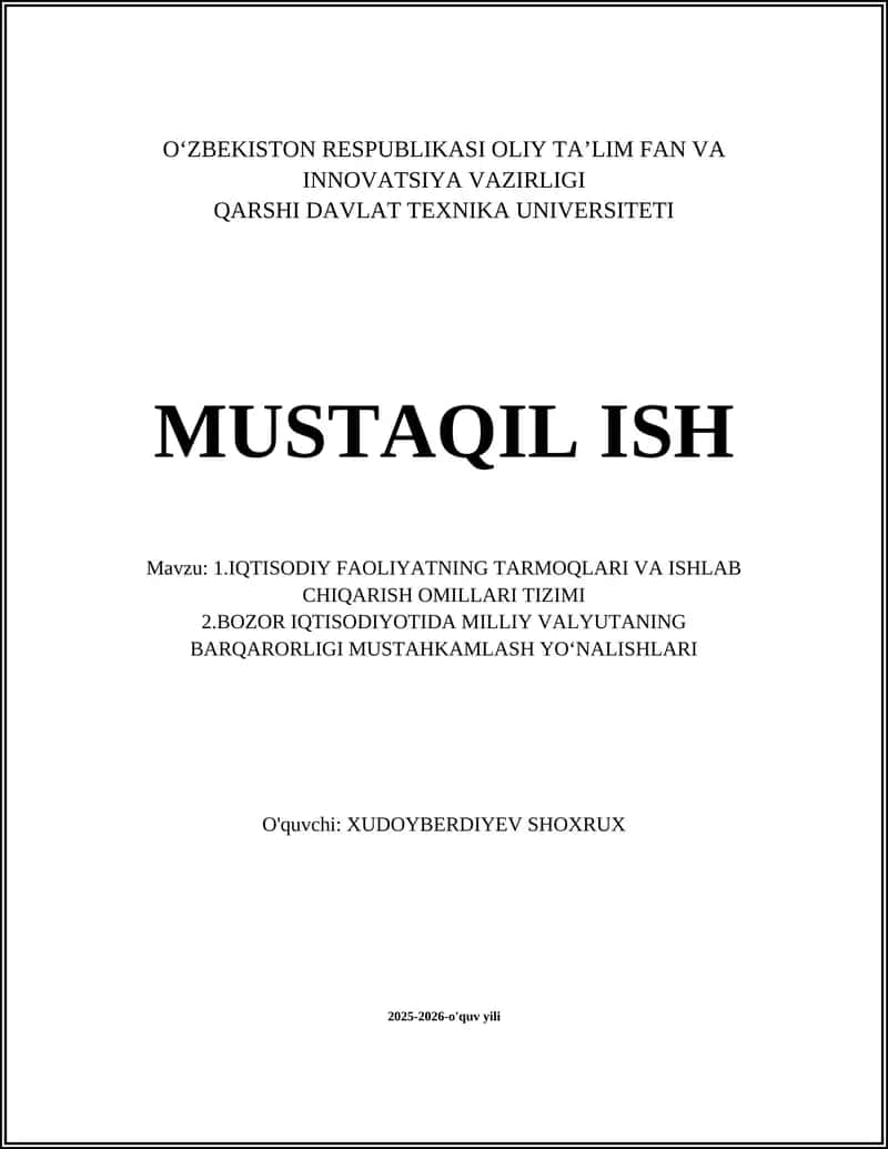 Iqtisodiy faoliyatning tarmoqlari va ishlab chiqarish omillari tizimi 1