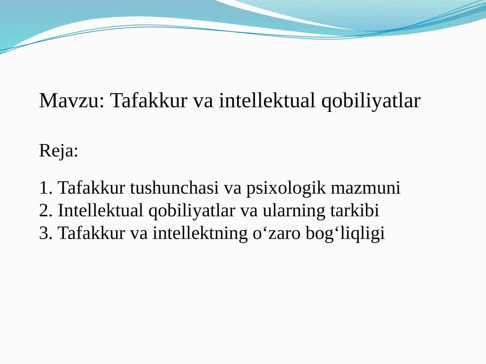 Tafakkur va intellektual qobiliyatlar 1