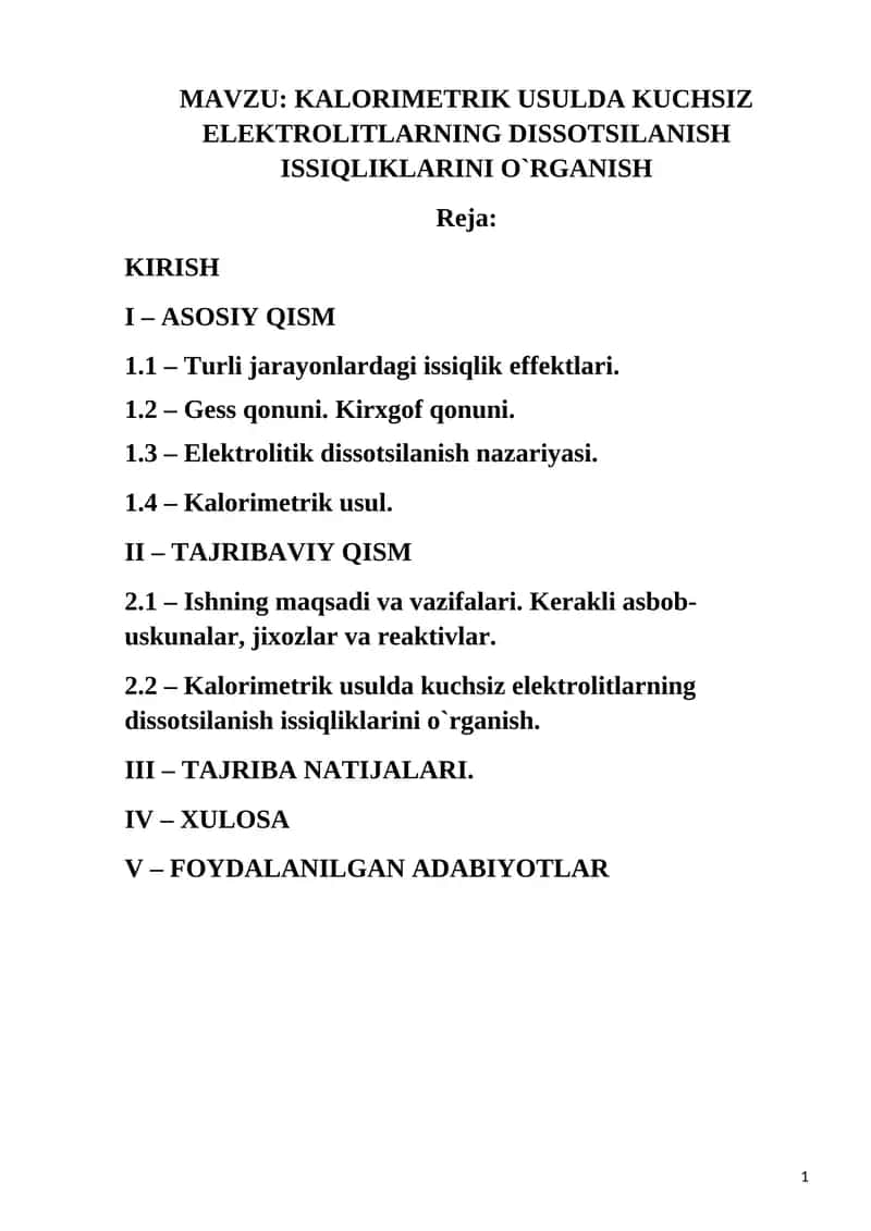 KALORIMETRIK USULDA KUCHSIZ ELEKTROLITLARNING DISSOTSILANISH ISSIQLIKLARINI O`RGANISH 1