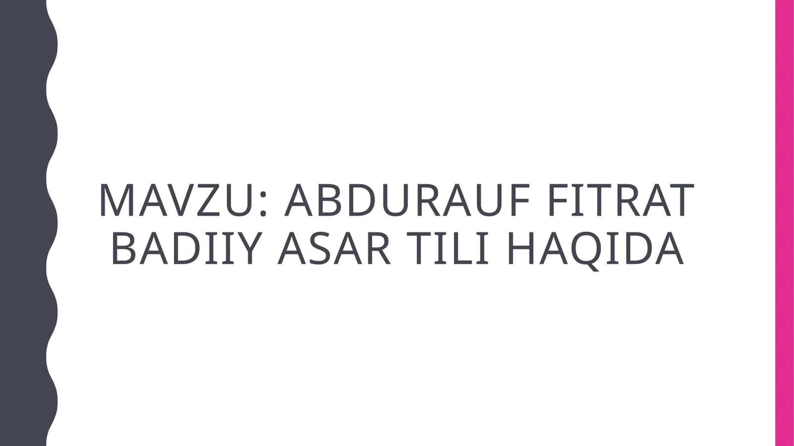 ABDURAUF FITRAT BADIIY ASAR TILI HAQIDA 1