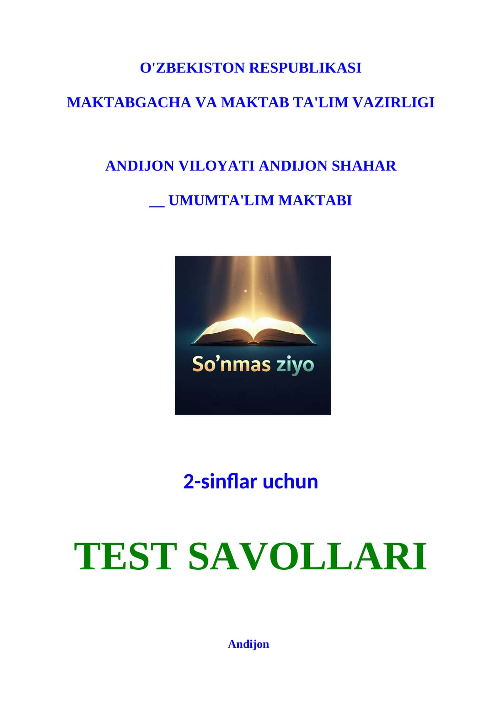 Atrofimizdagi olam. 2 sinf. Test 1