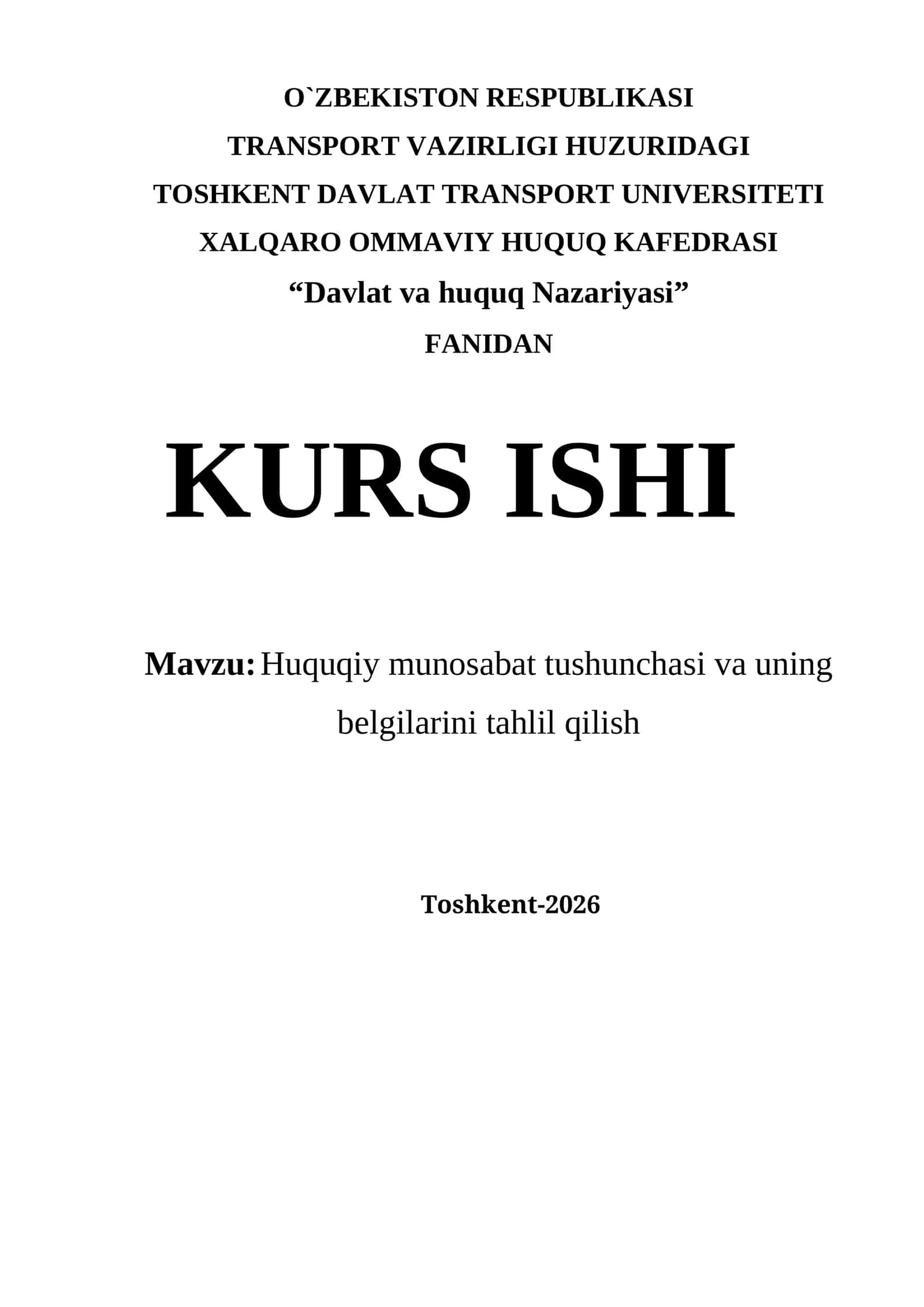 Huquqiy munosabat tushunchasi va uning belgilarini tahlil qilish kurs ishi 1