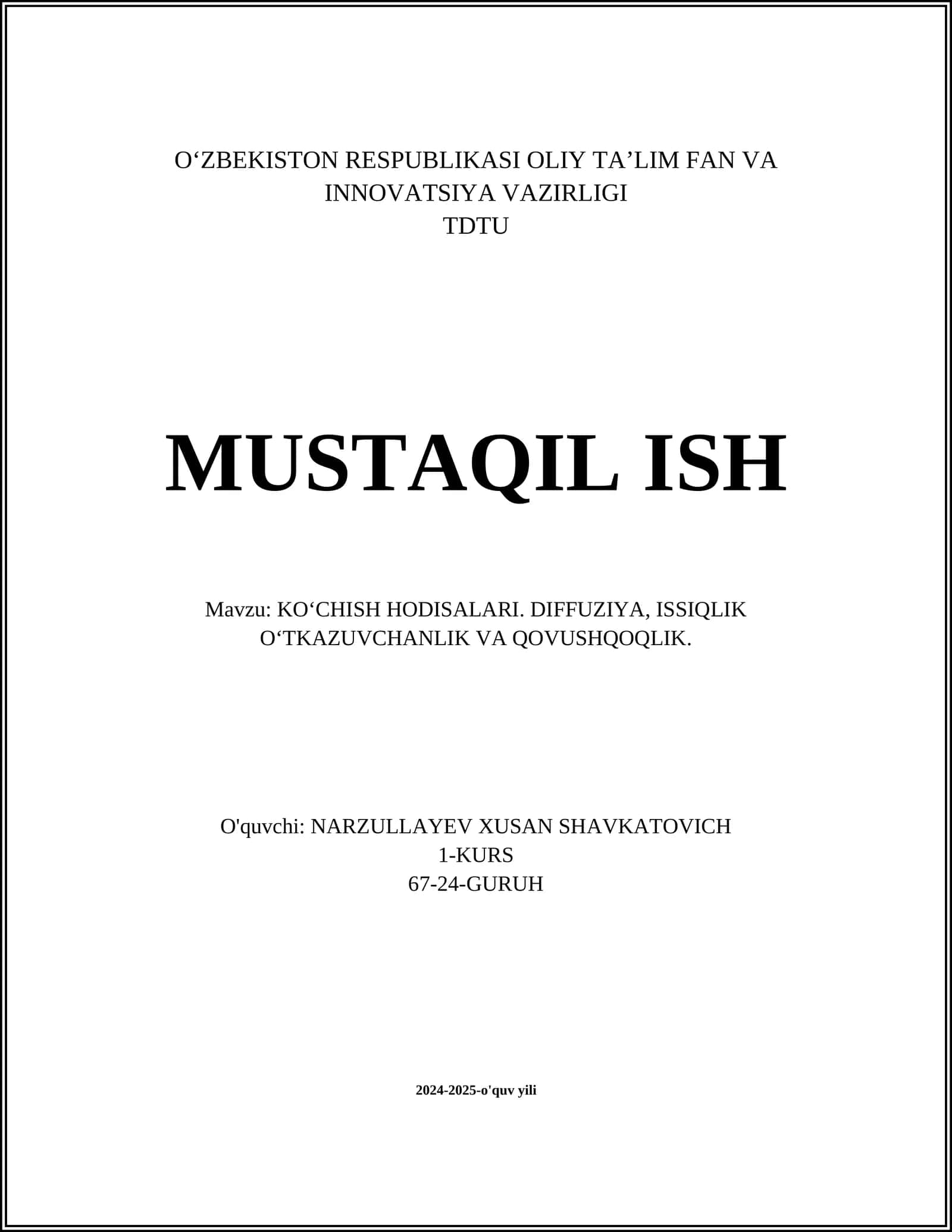 KO‘CHISH HОDISАLАRI. DIFFUZIYA, ISSIQLIK O‘TKАZUVCHАNLIK VА QОVUSHQОQLIK 1