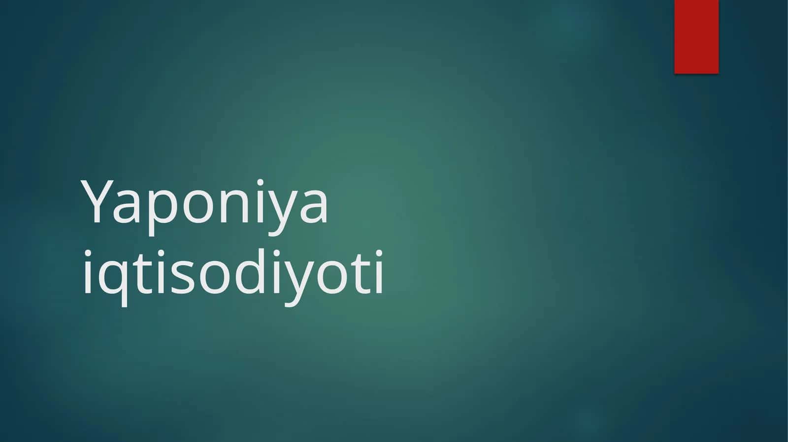 Yaponiya iqtisodiyoti 1