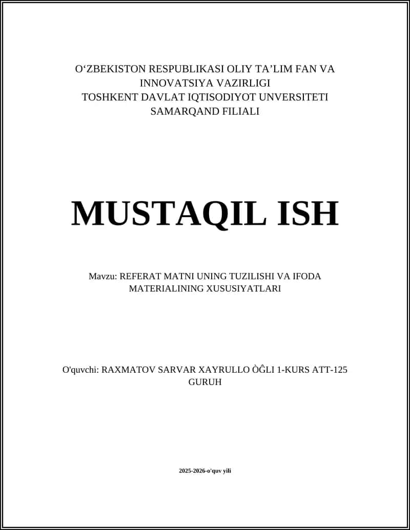 REFERAT MATNI UNING TUZILISHI VA IFODA MATERIALINING XUSUSIYATLARI 1
