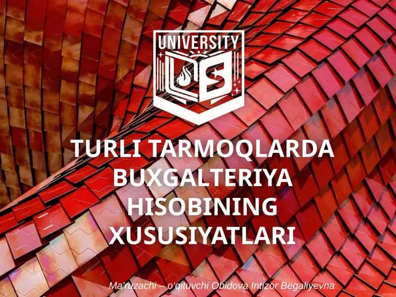 Buxgalteriya hisobining xususiyatlari 1