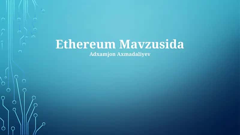 Ethereum Mavzusida 1