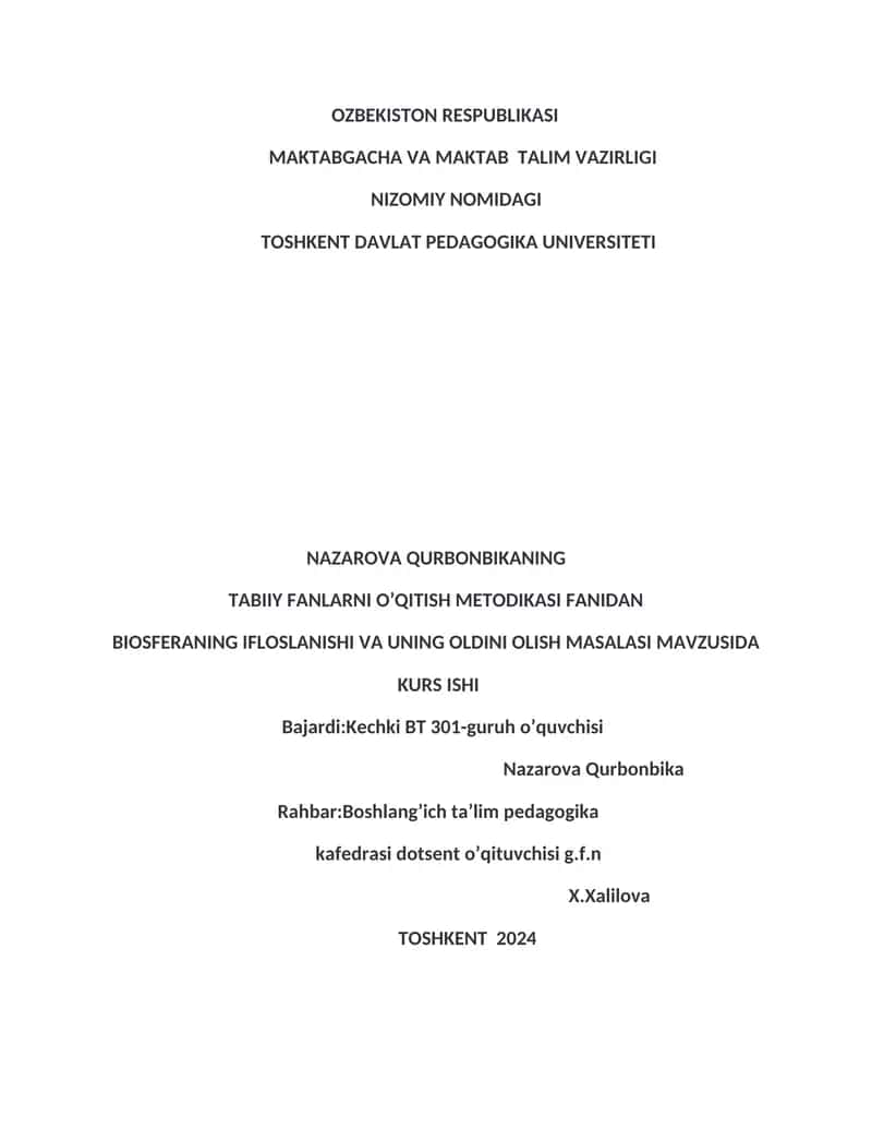 BIOSFERANING IFLOSLANISHI VA UNING OLDINI OLISH MASALASI 1