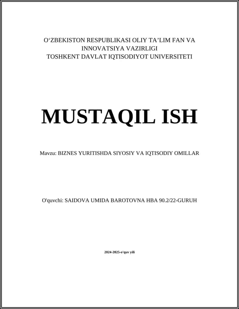 BIZNES YURITISHDA SIYOSIY VA IQTISODIY OMILLAR 1