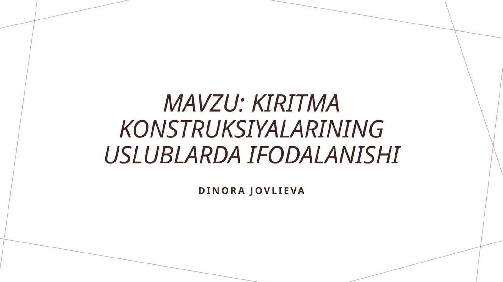 Kiritma konstruksiyalarining uslublarda ifodalanishi 1