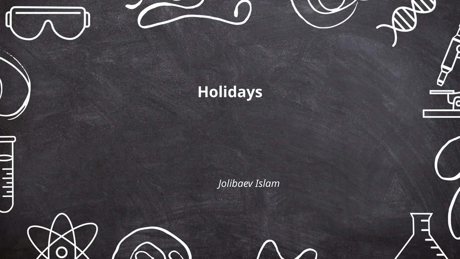 Holidays 1