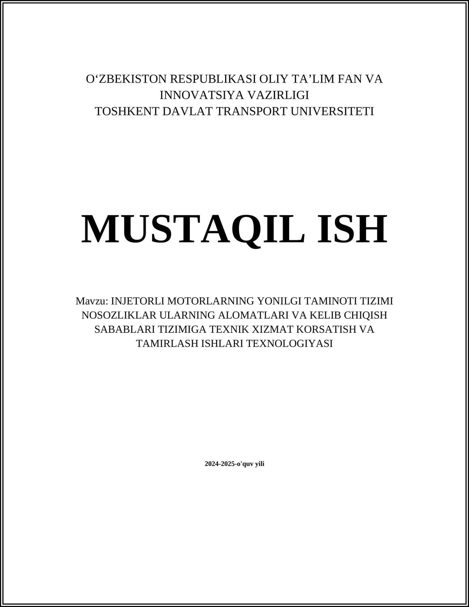INJETORLI MOTORLARNING YONILGI TAMINOTI TIZIMI NOSOZLIKLAR ULARNING ALOMATLARI VA KELIB CHIQISH SABABLARI TIZIMIGA TEXNIK XIZMAT KORSATISH VA TAMIRLASH ISHLARI TEXNOLOGIYASI 1