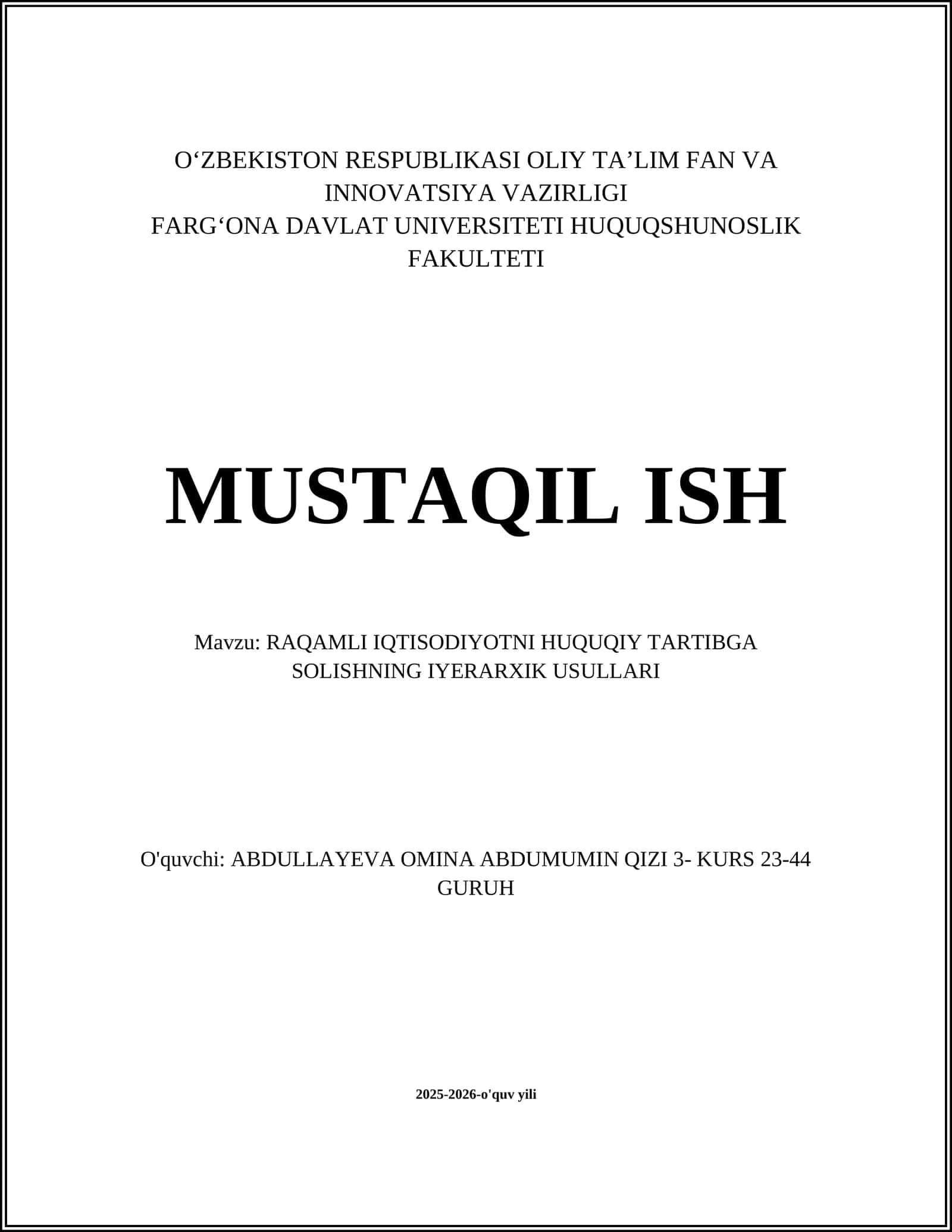RAQAMLI IQTISODIYOTNI HUQUQIY TARTIBGA SOLISHNING IYERARXIK USULLARI 1