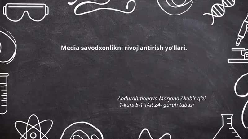 Media savodxonlikni rivojlantirish yoʻllari 1