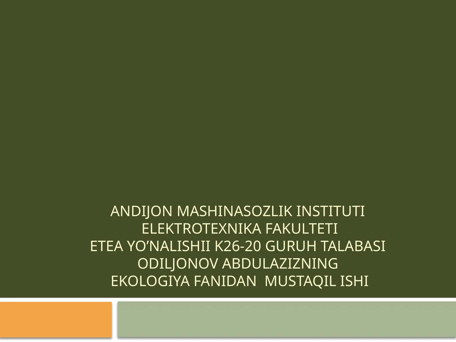 ekologiya fanidan mustaqil ishi 1