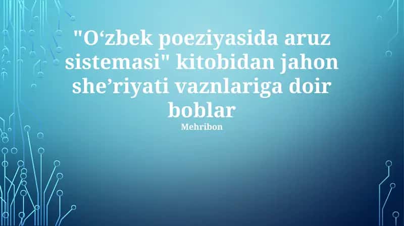 Oʻzbek poeziyasida aruz sistemasi 1