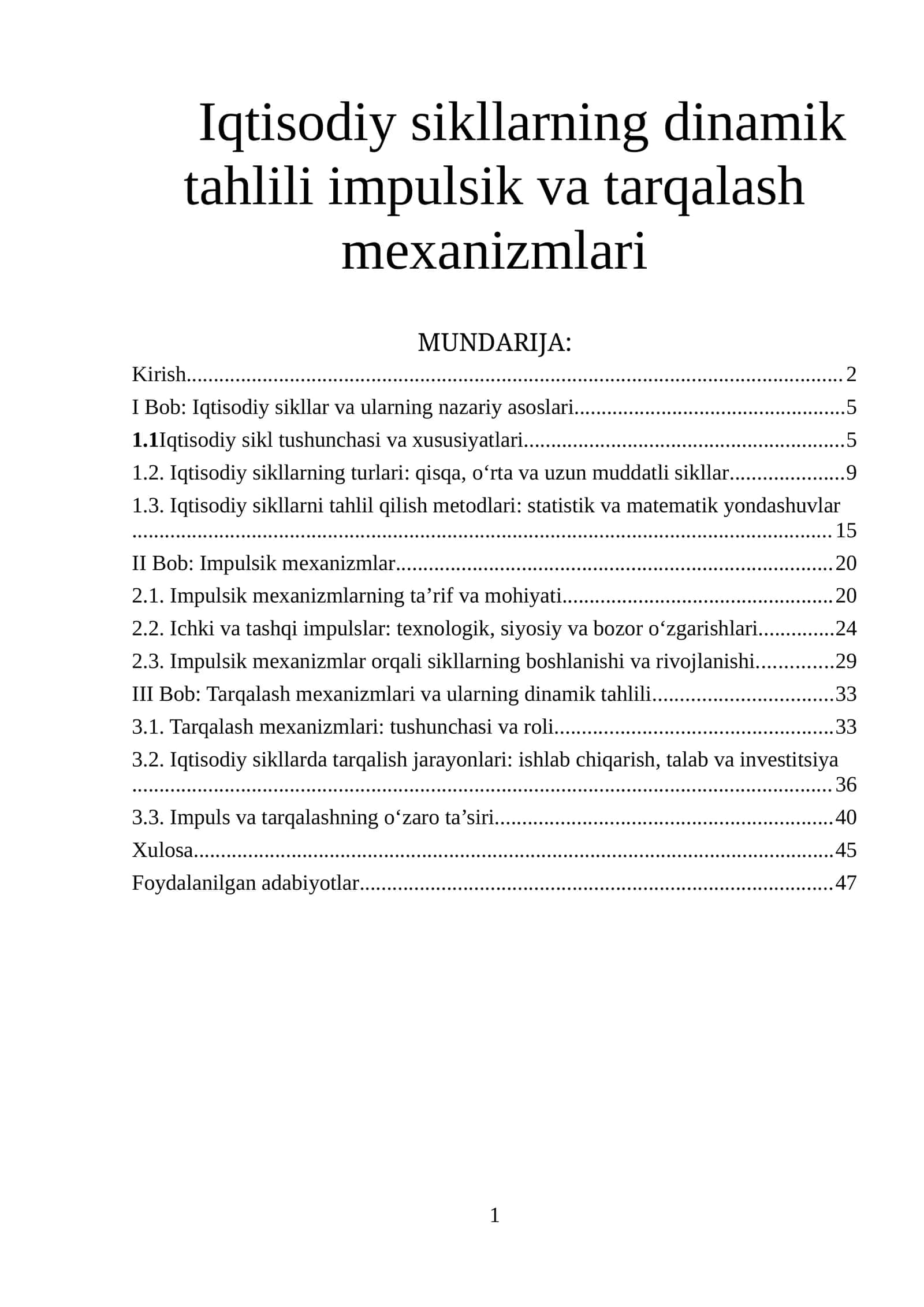 Iqtisodiy sikllarning dinamik tahlili impulsik va tarqalash mexanizmlari 1