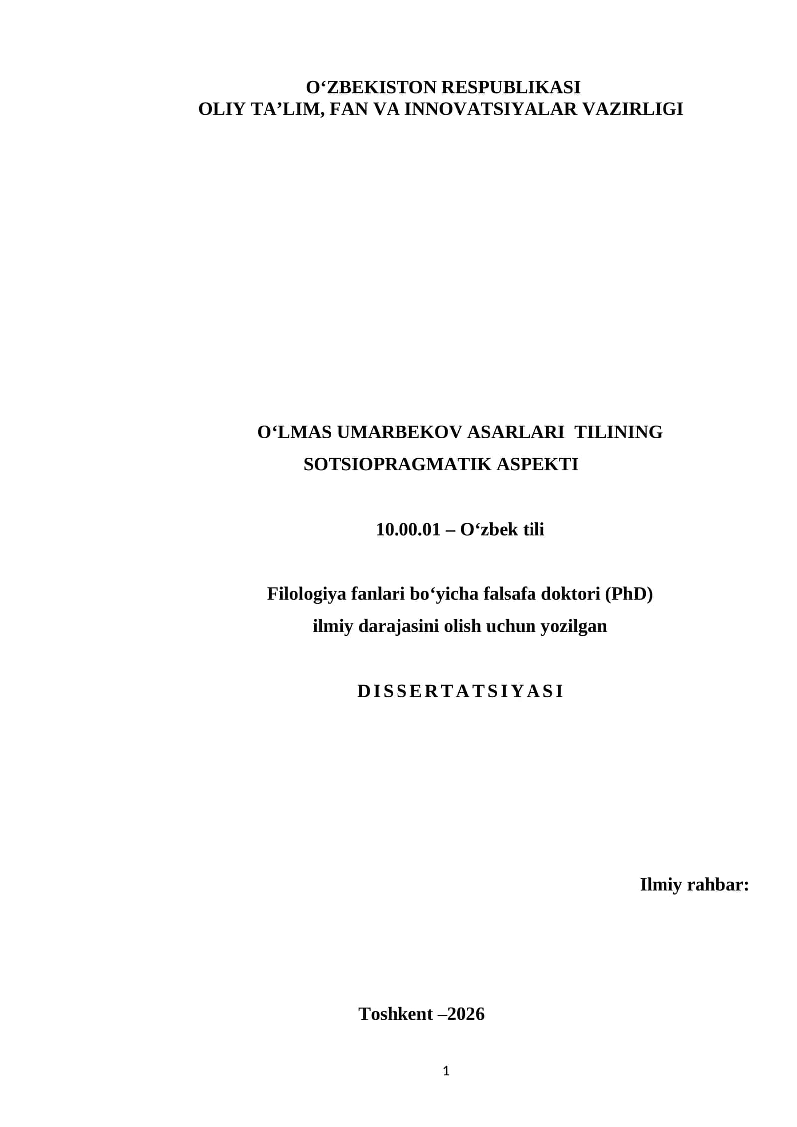 O‘LMAS UMARBEKOV ASARLARI TILINING SOTSIOPRAGMATIK ASPEKTI Dissertatsiya 1
