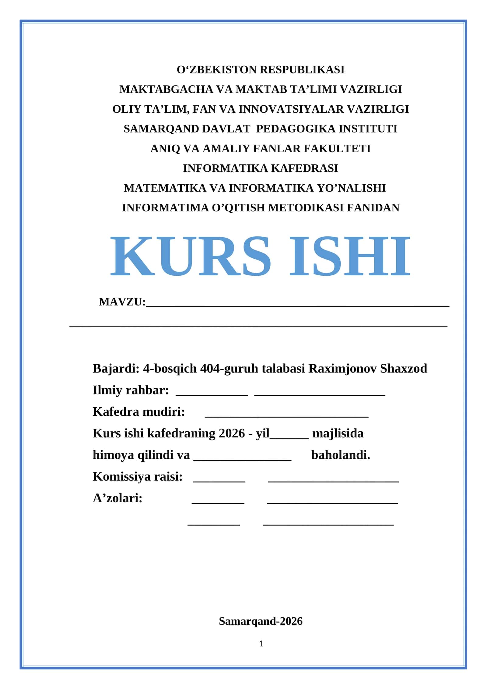INFORMATIMA O’QITISH METODIKASI FANIDAN KURS ISHI 1