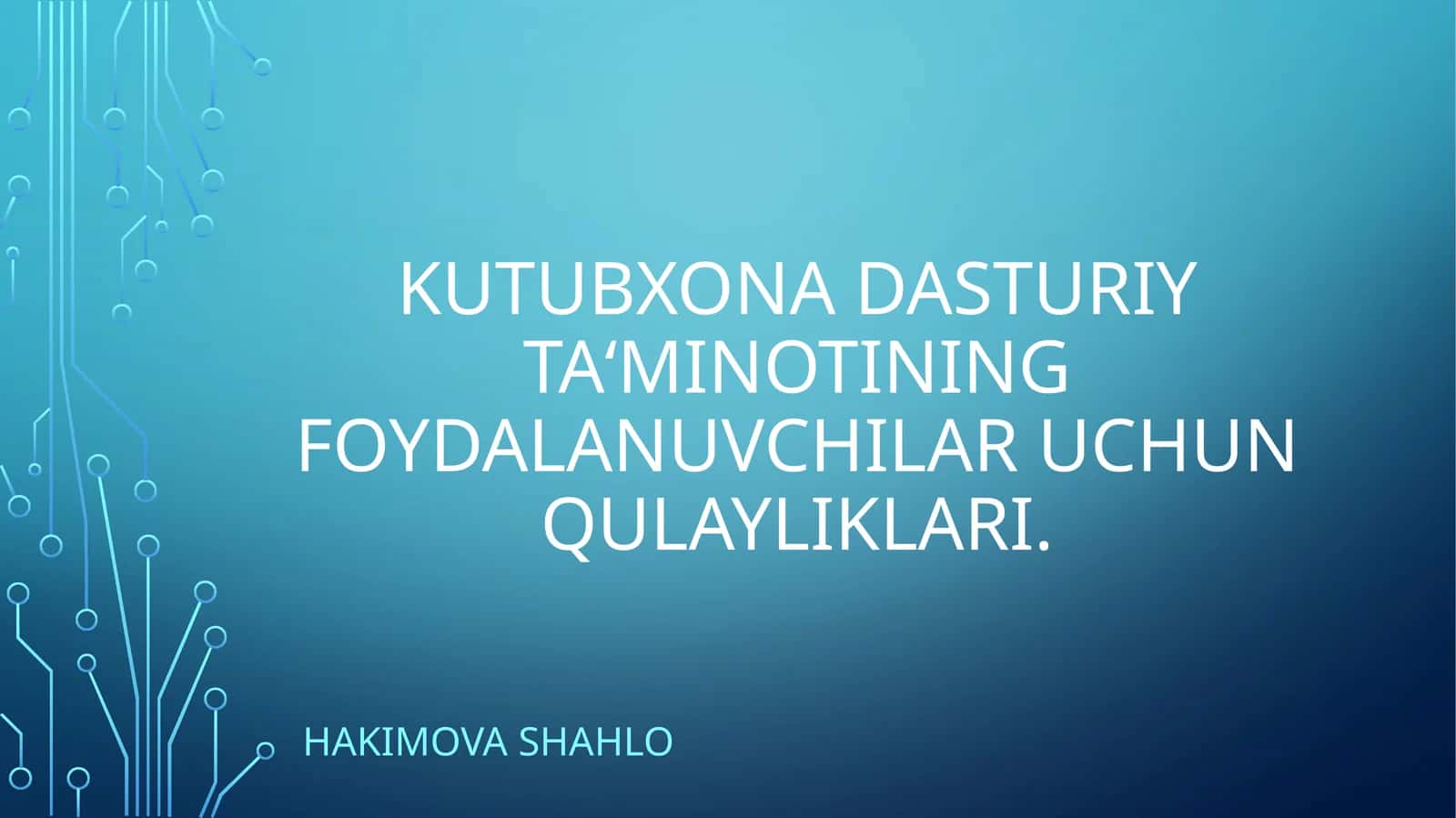 Kutubxona Dasturiy Ta‘minotining Foydalanuvchilar Uchun Qulayliklari 1