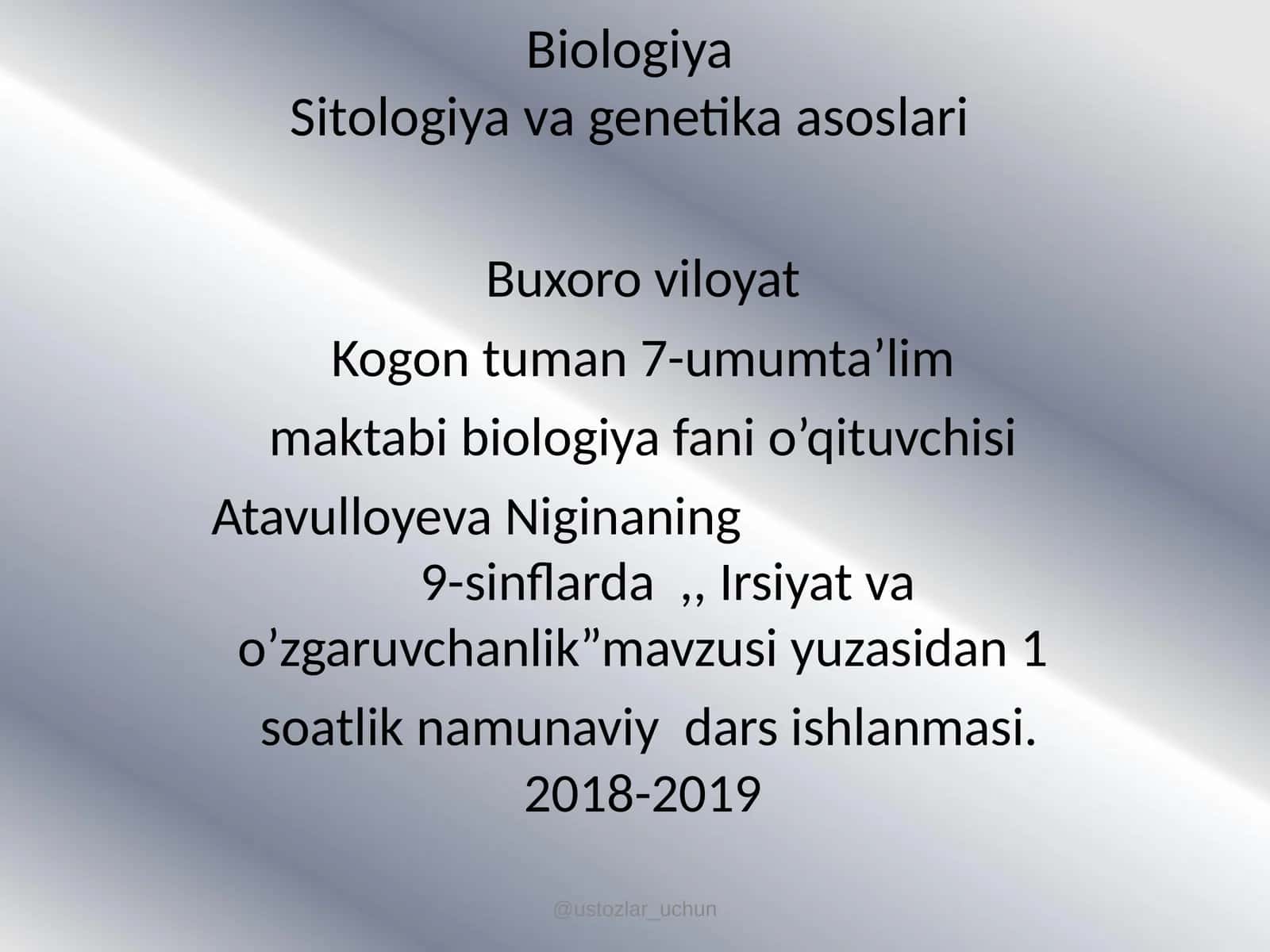 BiologiyaSitologiya va genetika asoslari 1