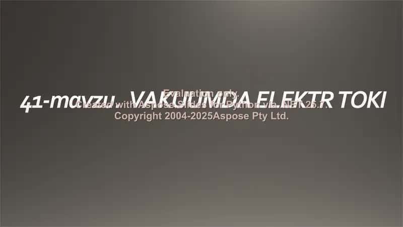 Vakuumda Elektr Toki 1
