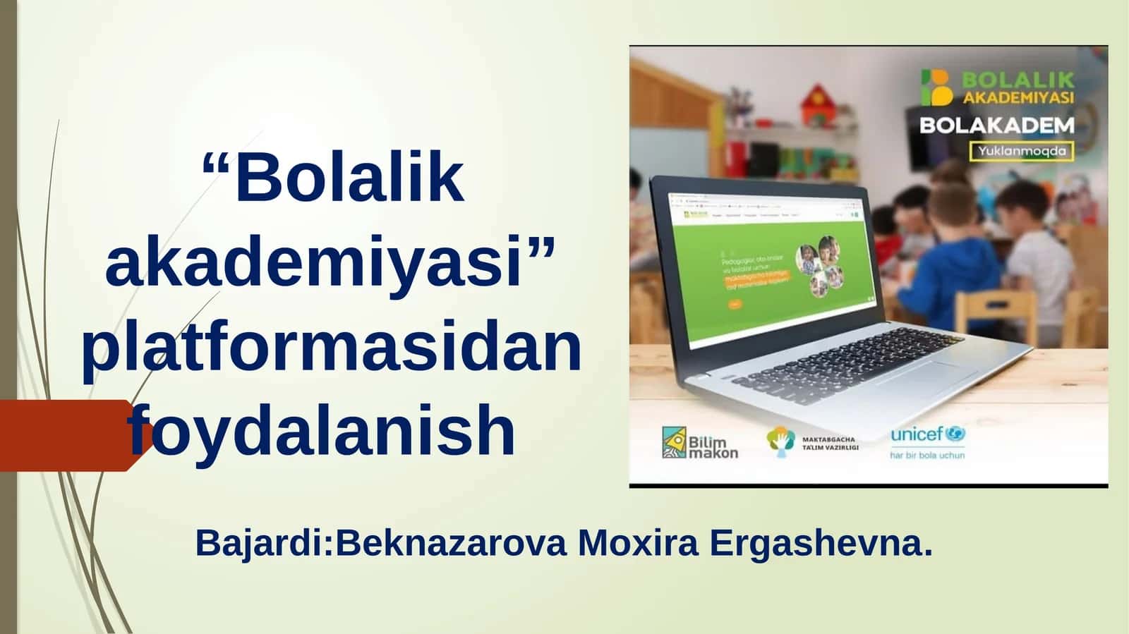 Bolalik akademiyasi 1