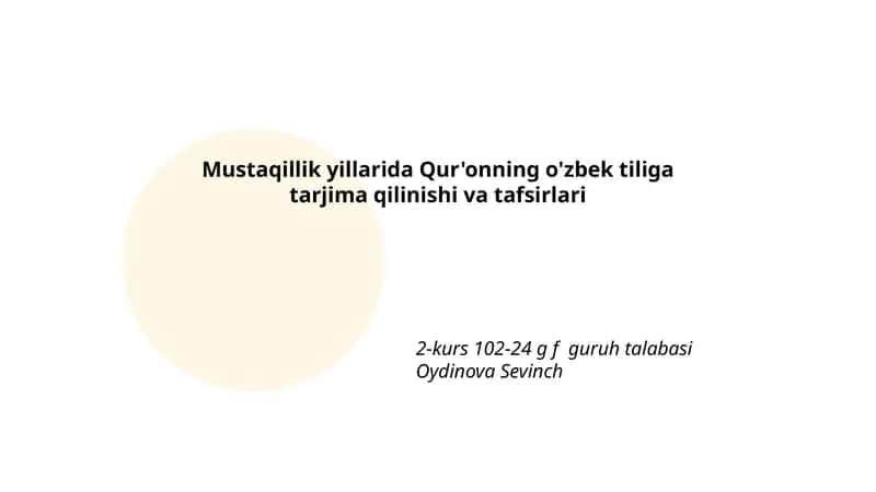 Mustaqillik yillarida Qur'onning o'zbek tiliga tarjima qilinishi va tafsirlari 1