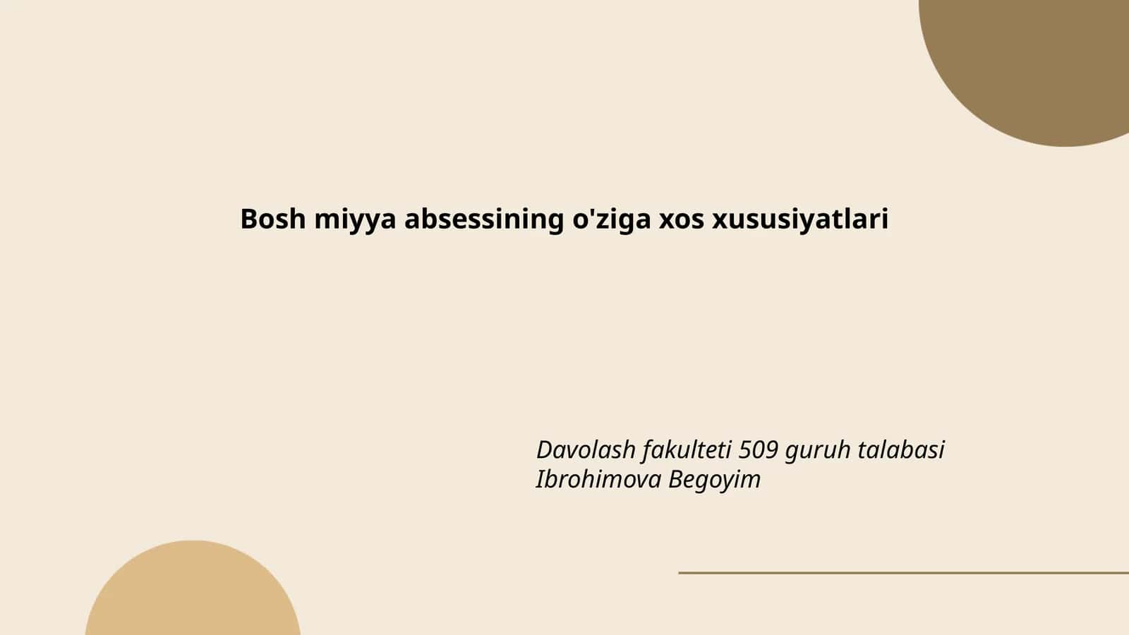Bosh miyya absessining o'ziga xos xususiyatlari 1