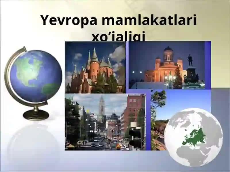 Yevropa mamlakatlari xo’jaligi