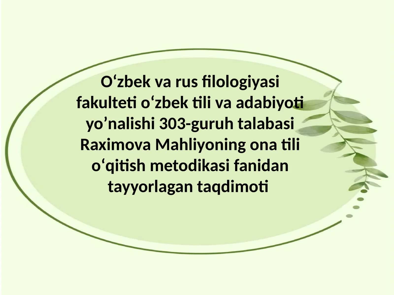Mahliyo Raximova oʻqitish metodikasi 1