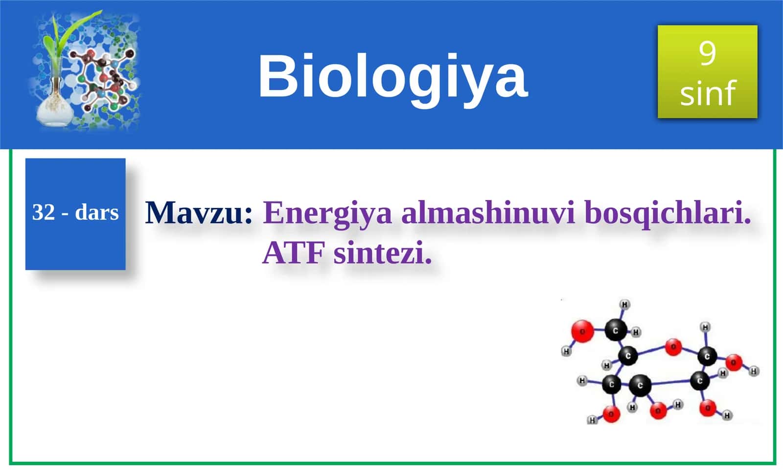 Energiya almashinuvibosqichlari. ATFsintezi 1