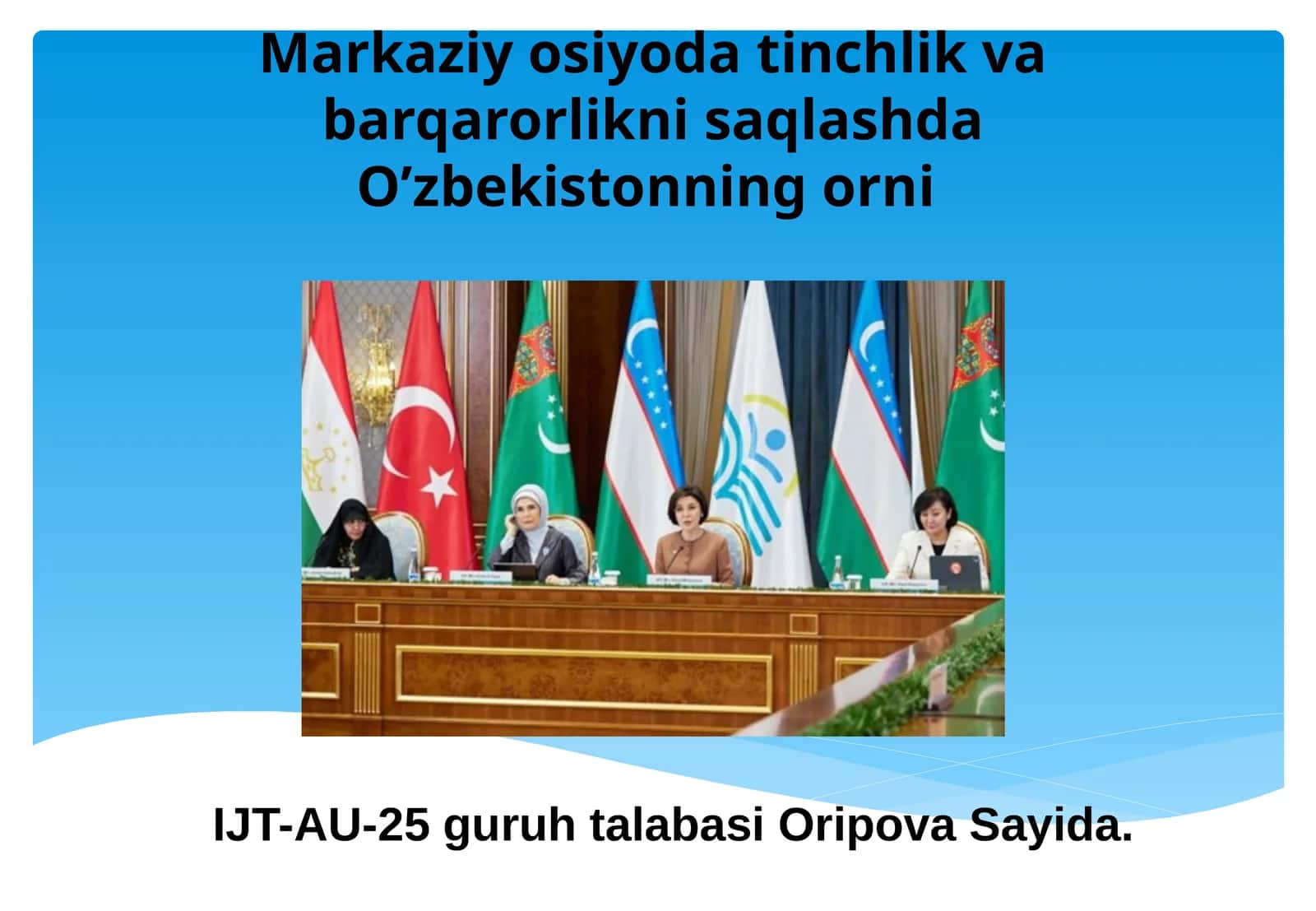 Markaziy Osiyoda tinchlik va barqarorlikni saqlashda O’zbekistonning o’rni 1