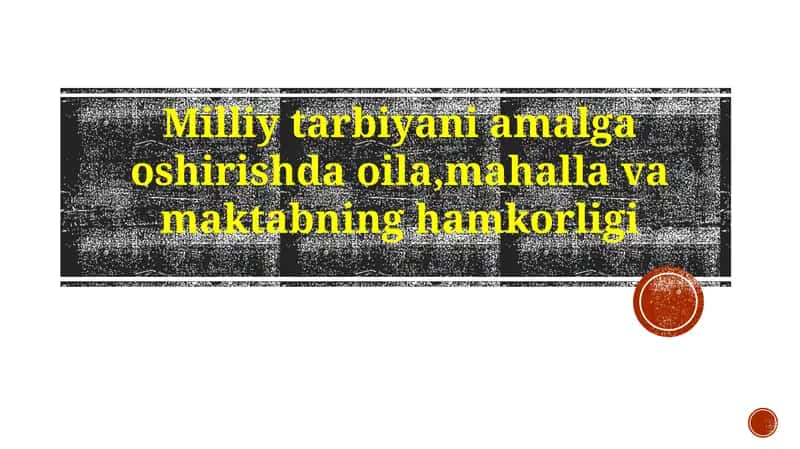Milliy Tarbiyada Hamkorlik Asoslari 1