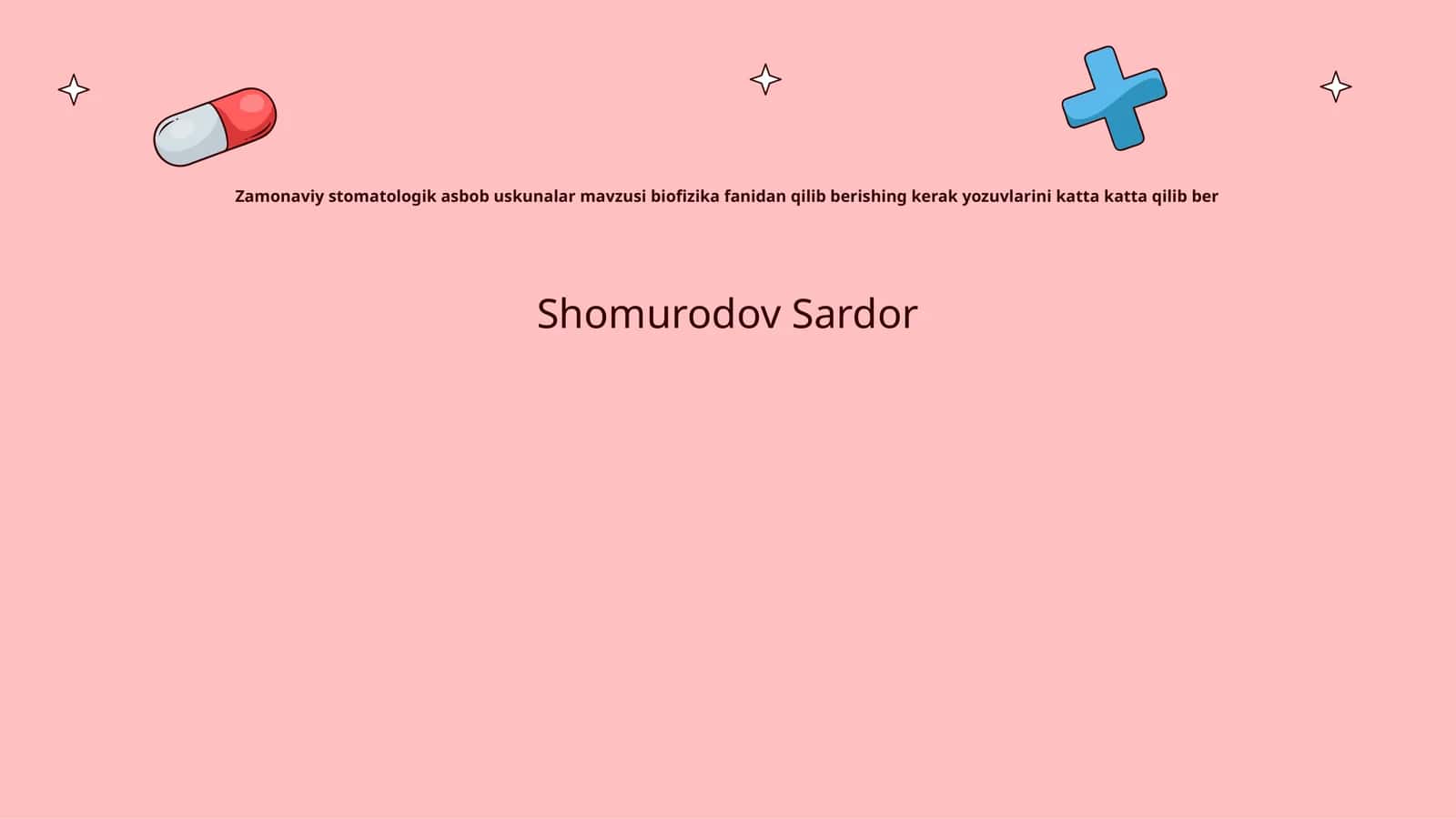 Zamonaviy stomatologik asbob uskunalar mavzusi 1